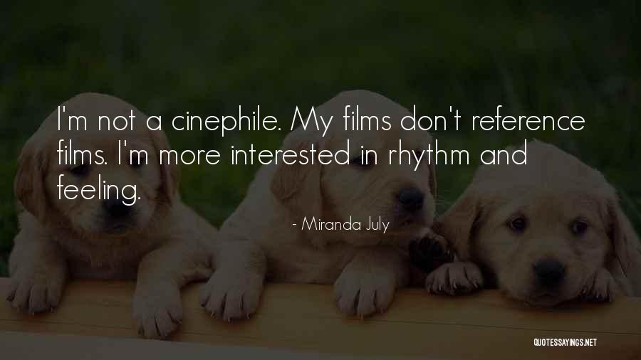 Kittishin Quotes By Miranda July Kittishin Quotes By Miranda July
