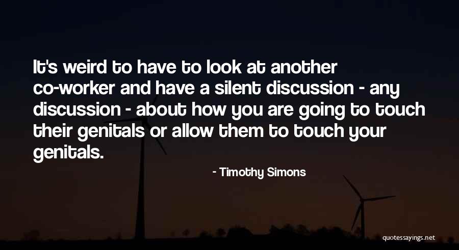Kitts Creek Quotes By Timothy Simons Kitts Creek Quotes By Timothy Simons