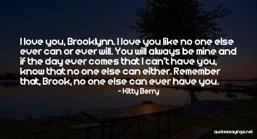 Kitty Berry Quotes 2202319