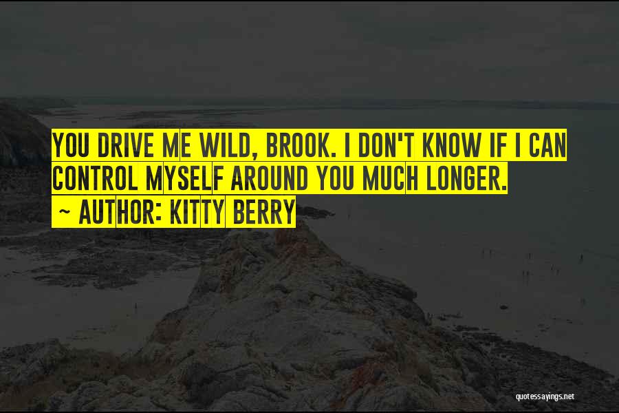 Kitty Berry Quotes 2229902