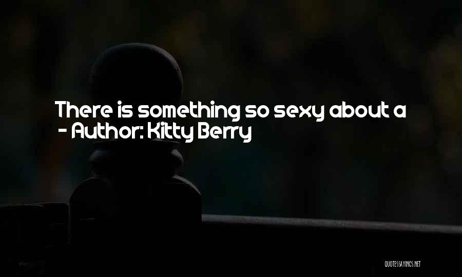 Kitty Berry Quotes 563123