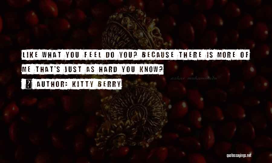 Kitty Berry Quotes 962233