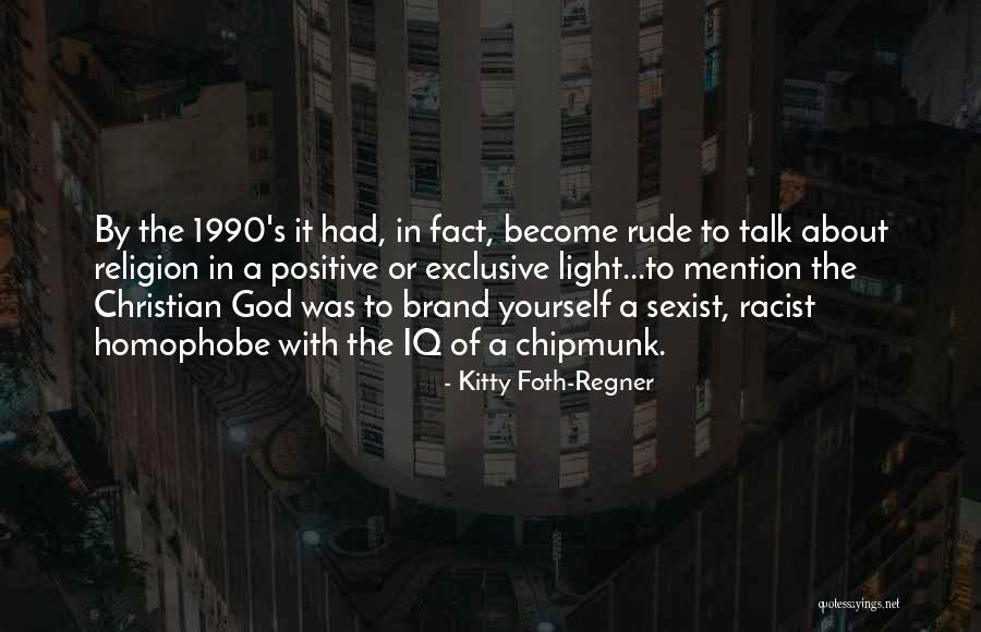 Kitty Foth-Regner Quotes 2135505