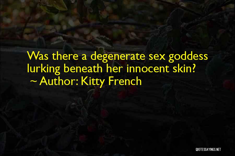 Kitty French Quotes 2103763