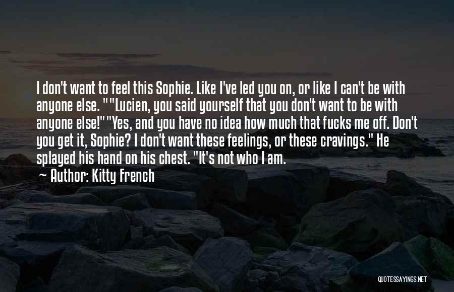 Kitty French Quotes 479624