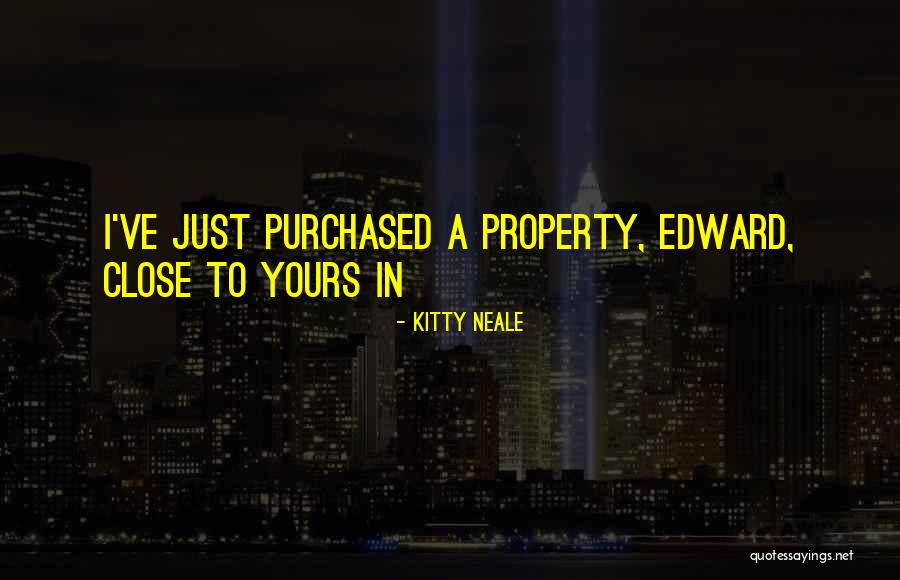 Kitty Neale Quotes 1778614 Kitty Neale Quotes 1778614