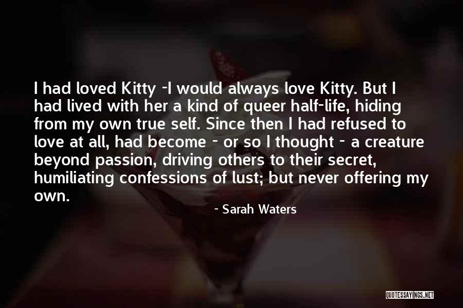 Kitty O'neil Quotes By Sarah Waters Kitty O'neil Quotes By Sarah Waters
