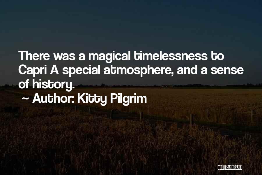 Kitty Pilgrim Quotes 807148