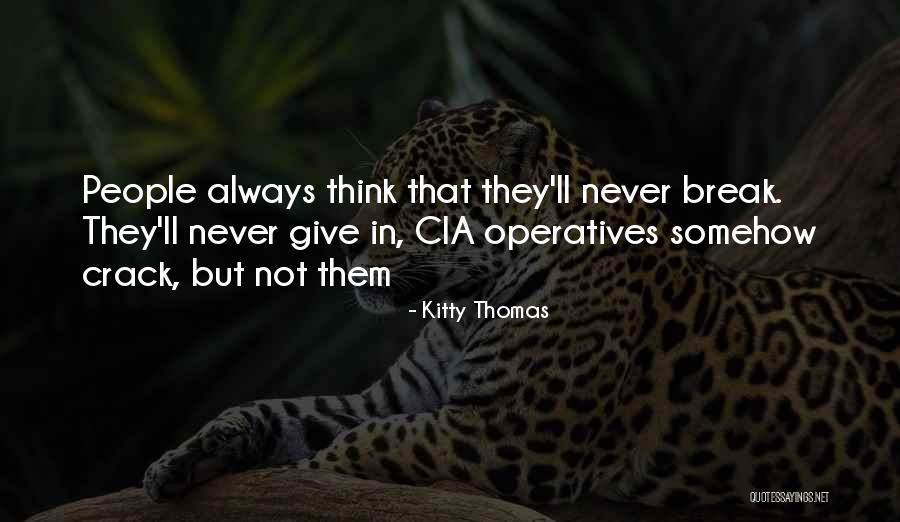 Kitty Thomas Quotes 712762 Kitty Thomas Quotes 712762