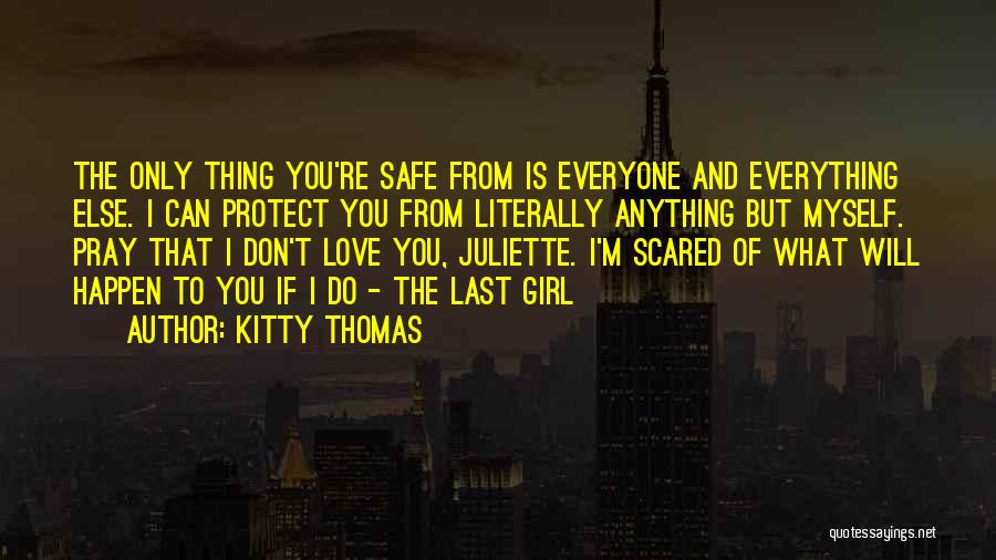Kitty Thomas Quotes 724633