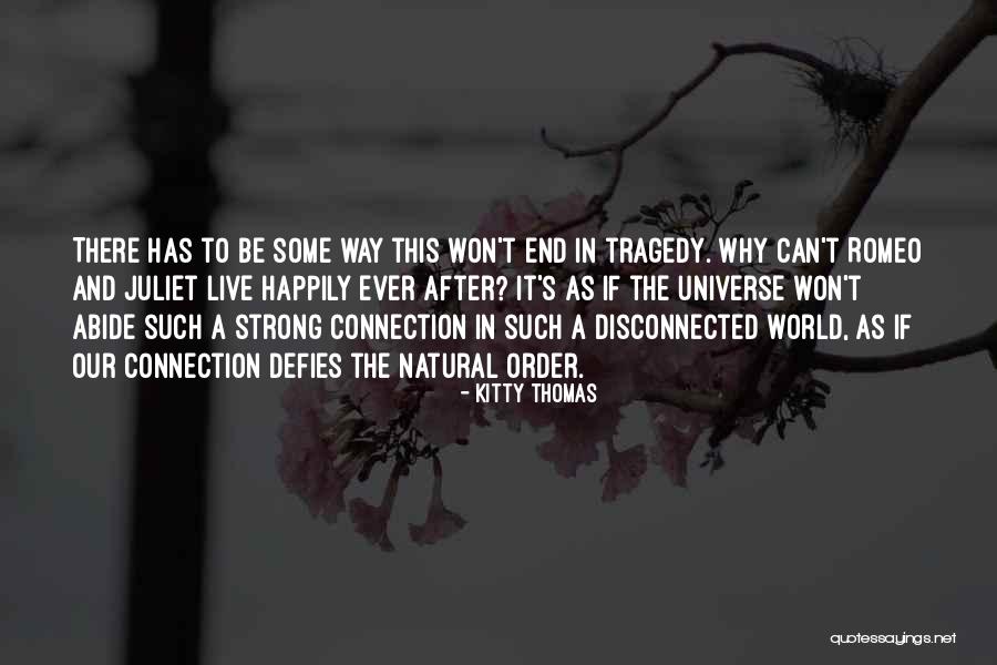 Kitty Thomas Quotes 910844