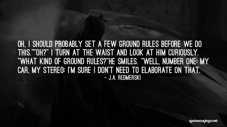 Kitzeln Siebert Quotes By J.A. Redmerski Kitzeln Siebert Quotes By J.A. Redmerski