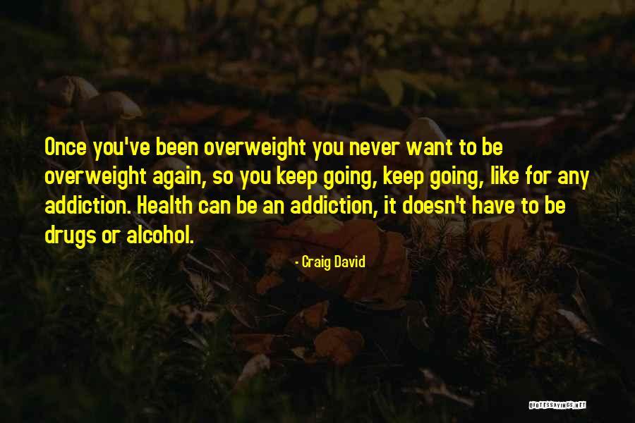 Kiumars Hekmat Quotes By Craig David Kiumars Hekmat Quotes By Craig David