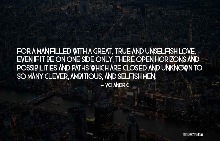 Kivan Quotes By Ivo Andric Kivan Quotes By Ivo Andric