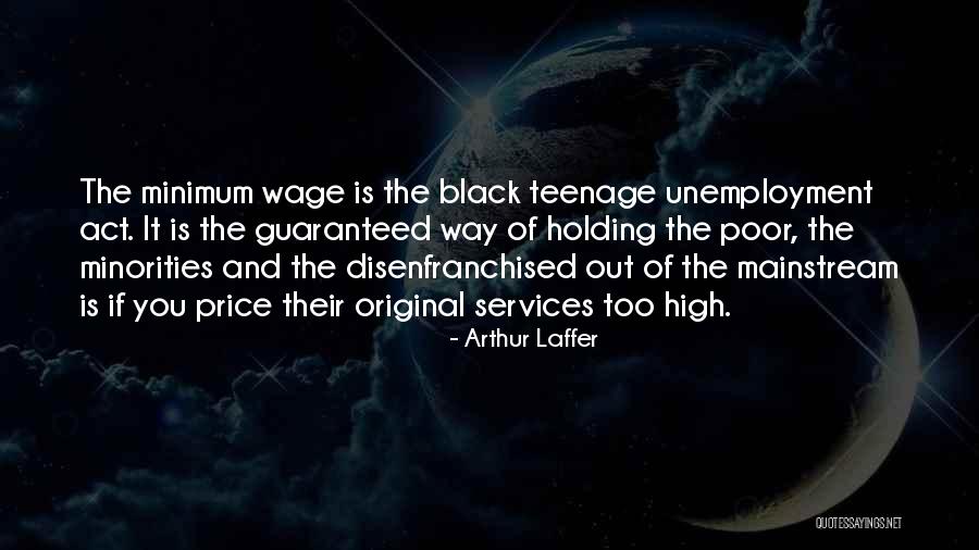 Kivelle Quotes By Arthur Laffer Kivelle Quotes By Arthur Laffer