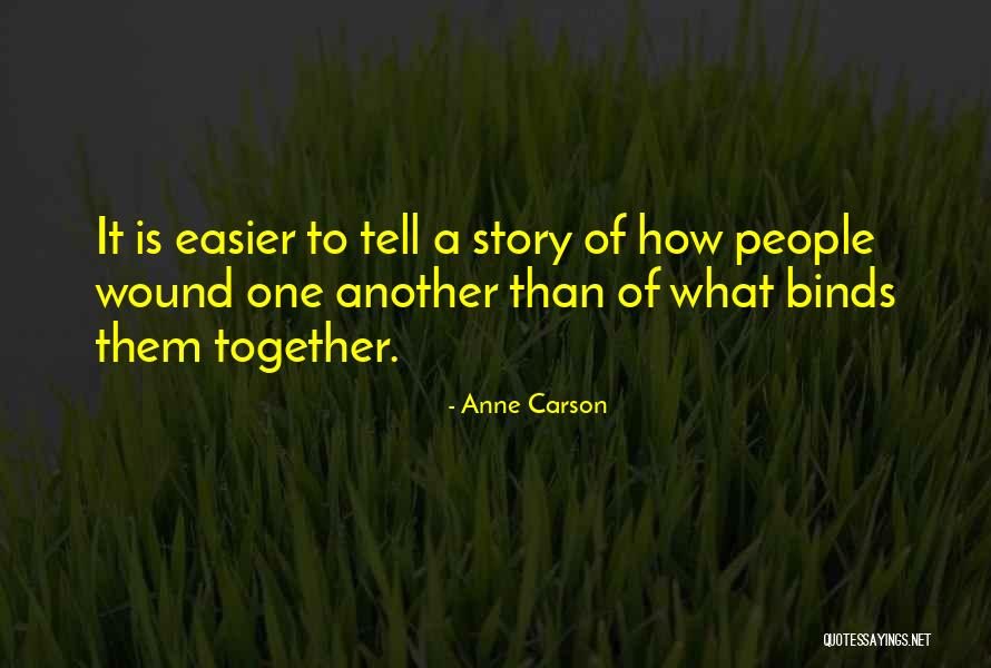 Kiven Mukhre Quotes By Anne Carson Kiven Mukhre Quotes By Anne Carson