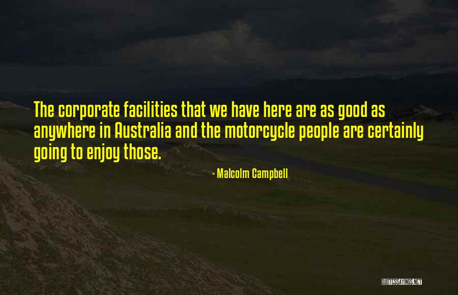 Kivlook Quotes By Malcolm Campbell Kivlook Quotes By Malcolm Campbell