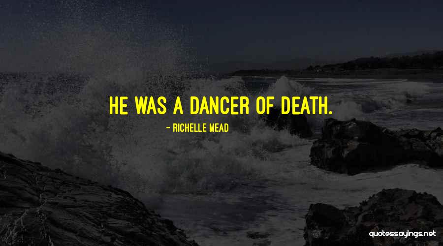 Kivlook Quotes By Richelle Mead Kivlook Quotes By Richelle Mead