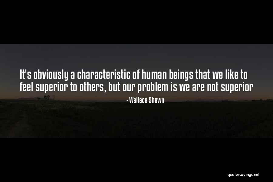 Kiwanda Hospitality Quotes By Wallace Shawn Kiwanda Hospitality Quotes By Wallace Shawn