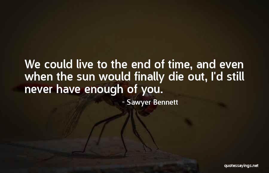 Kiwisaver Quotes By Sawyer Bennett Kiwisaver Quotes By Sawyer Bennett