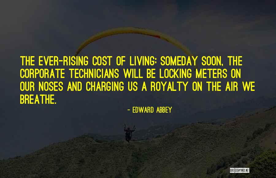 Kiymet Erel Quotes By Edward Abbey Kiymet Erel Quotes By Edward Abbey