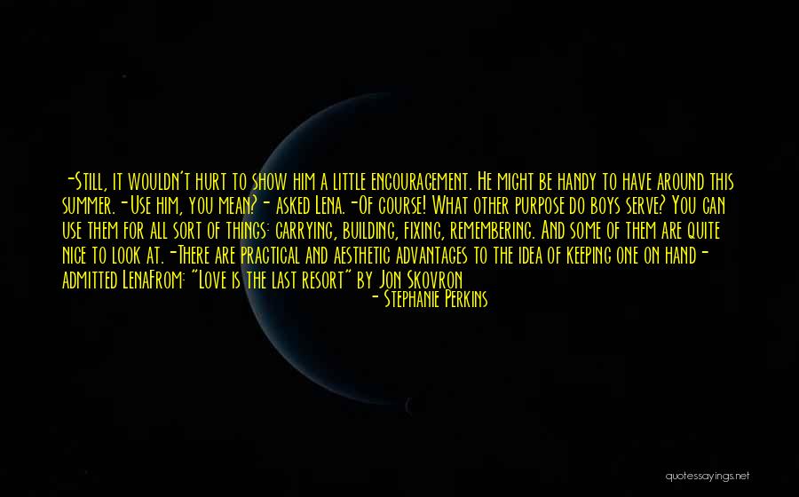 Kiymet Erel Quotes By Stephanie Perkins Kiymet Erel Quotes By Stephanie Perkins