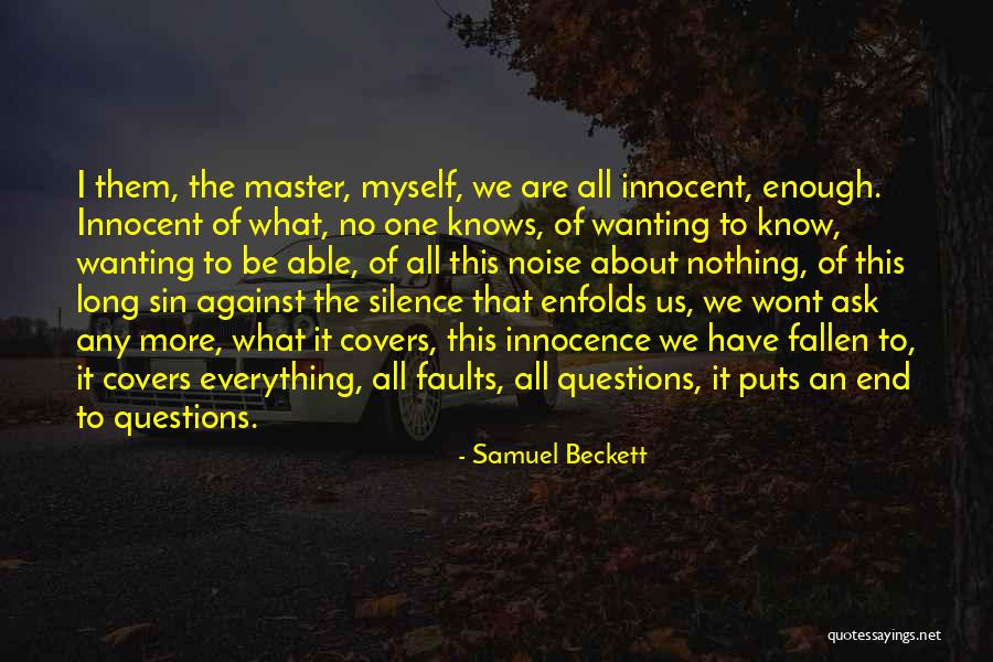 Kiyohide Katana Quotes By Samuel Beckett Kiyohide Katana Quotes By Samuel Beckett