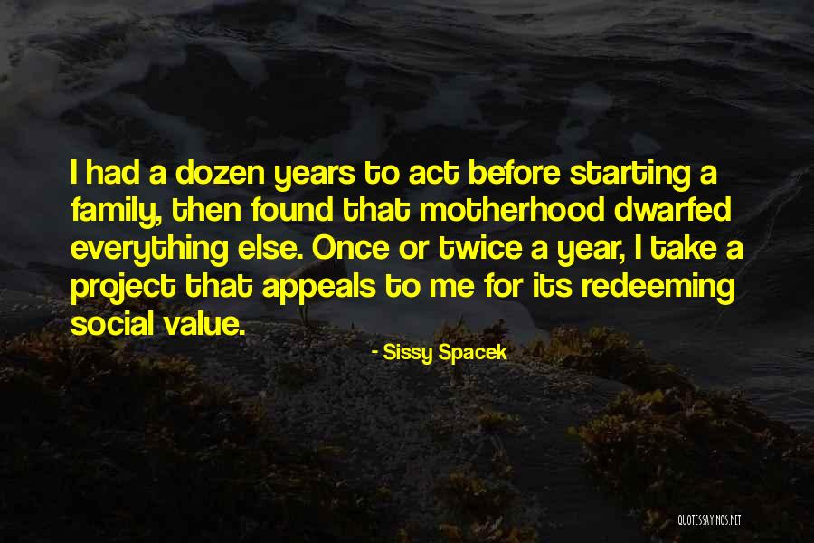 Kiyomi Cook Quotes By Sissy Spacek Kiyomi Cook Quotes By Sissy Spacek