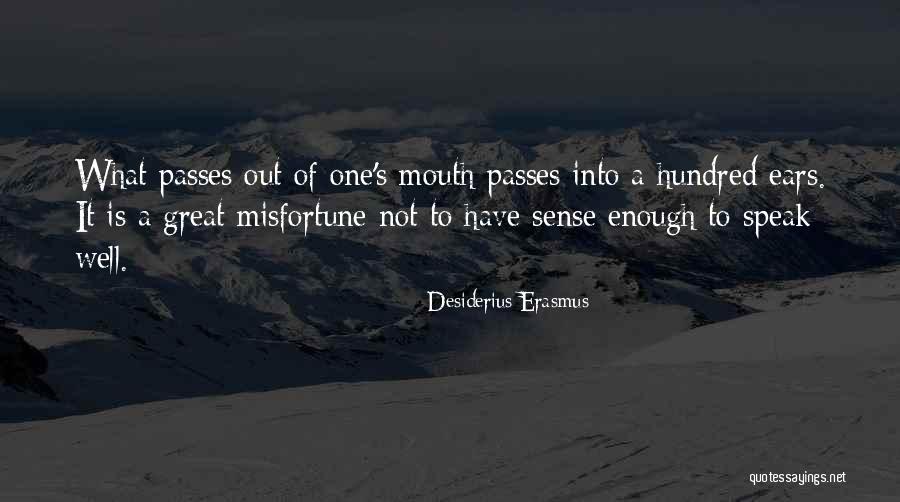 Kiyomitsu Japanese Quotes By Desiderius Erasmus Kiyomitsu Japanese Quotes By Desiderius Erasmus