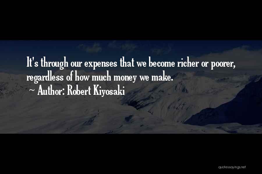 Kiyosaki Money Quotes By Robert Kiyosaki