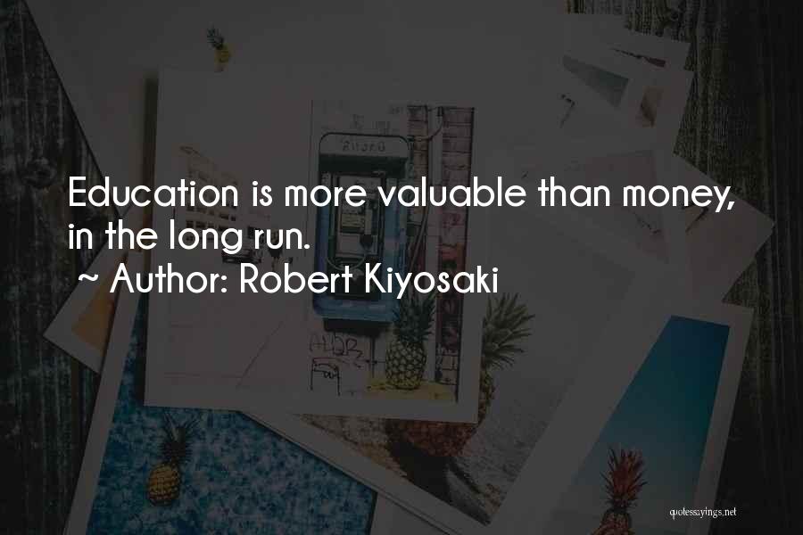 Kiyosaki Money Quotes By Robert Kiyosaki