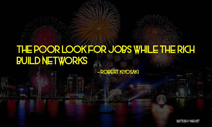 Kiyosaki Quotes By Robert Kiyosaki