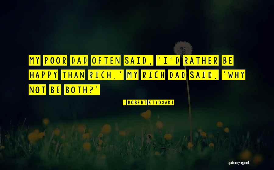 Kiyosaki Quotes By Robert Kiyosaki