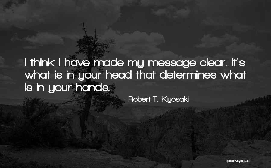 Kiyosaki Quotes By Robert T. Kiyosaki