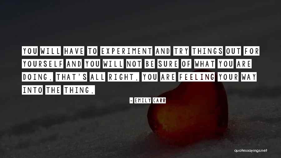 Kizima Siir Quotes By Emily Carr Kizima Siir Quotes By Emily Carr