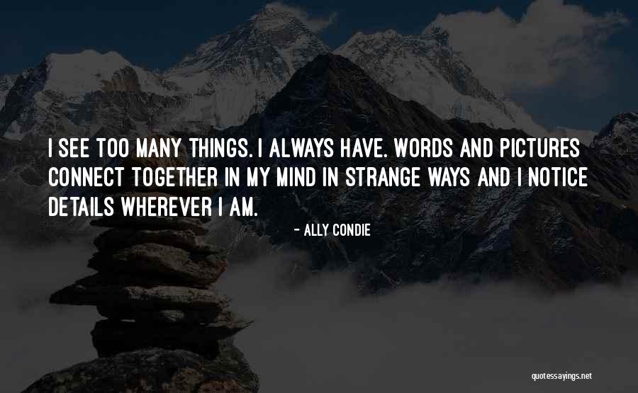 Kizuki Chitose Quotes By Ally Condie Kizuki Chitose Quotes By Ally Condie