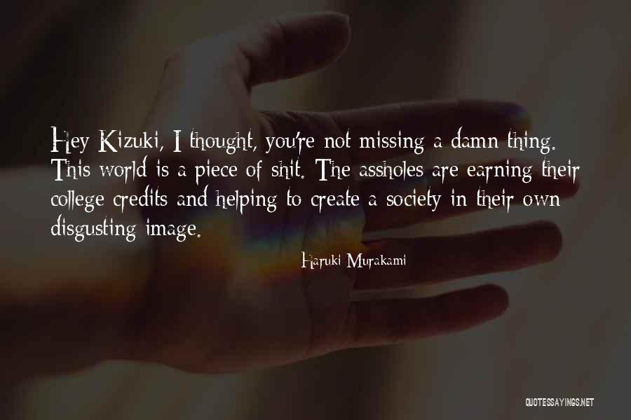 Kizuki Quotes By Haruki Murakami Kizuki Quotes By Haruki Murakami