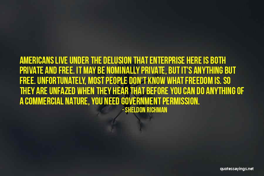 Kjartan Poskitt Quotes By Sheldon Richman Kjartan Poskitt Quotes By Sheldon Richman