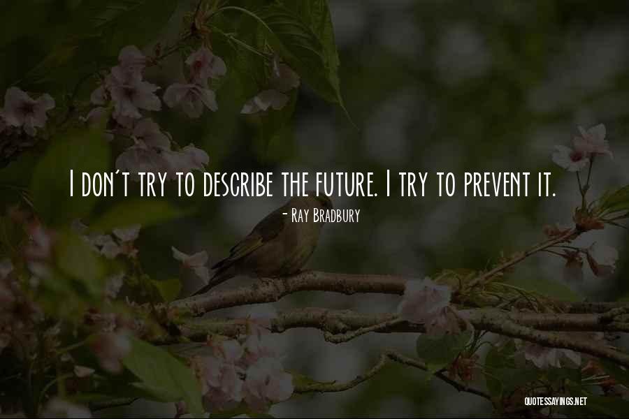 Kjarvalssta Ir Quotes By Ray Bradbury Kjarvalssta Ir Quotes By Ray Bradbury