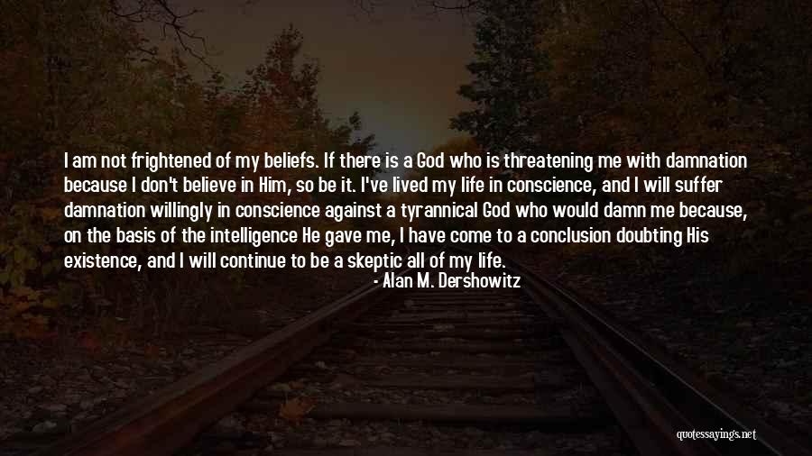 Kjedsomlighet Quotes By Alan M. Dershowitz Kjedsomlighet Quotes By Alan M. Dershowitz