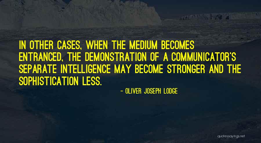 Kjeld Nuis Quotes By Oliver Joseph Lodge Kjeld Nuis Quotes By Oliver Joseph Lodge