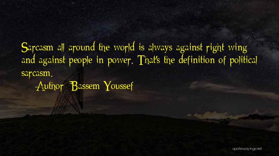 Kjeldsen Golfer Quotes By Bassem Youssef