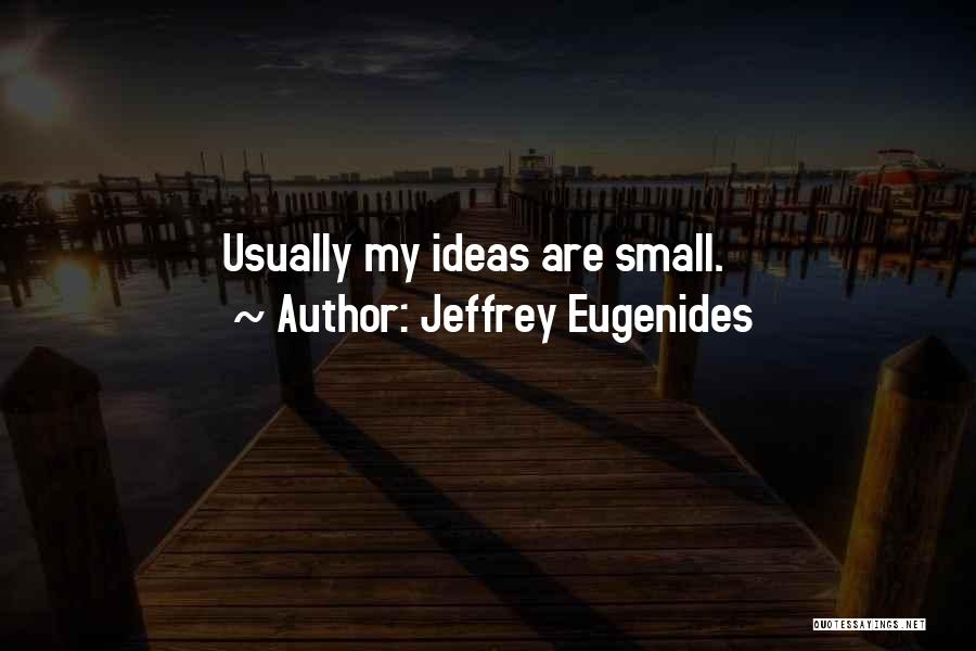 Kjeldsen Golfer Quotes By Jeffrey Eugenides