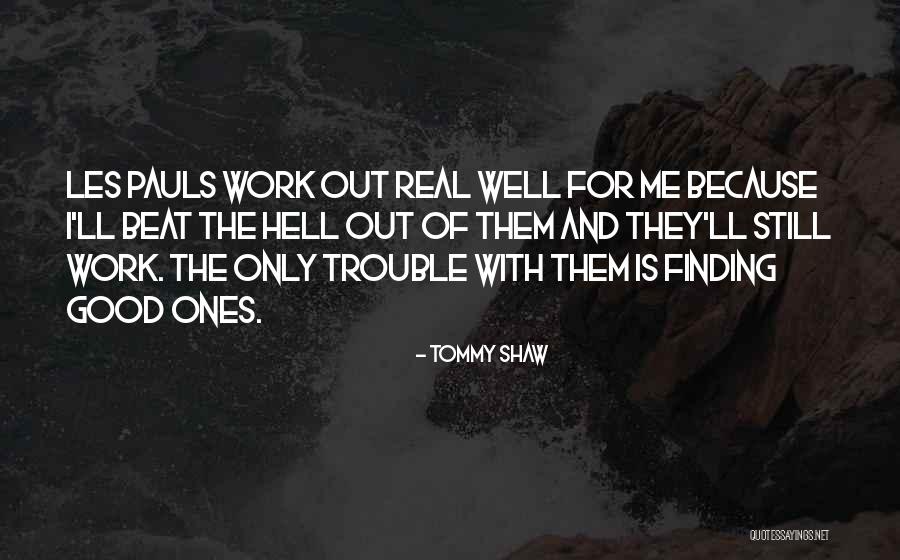 Kjeldsen Golfer Quotes By Tommy Shaw Kjeldsen Golfer Quotes By Tommy Shaw