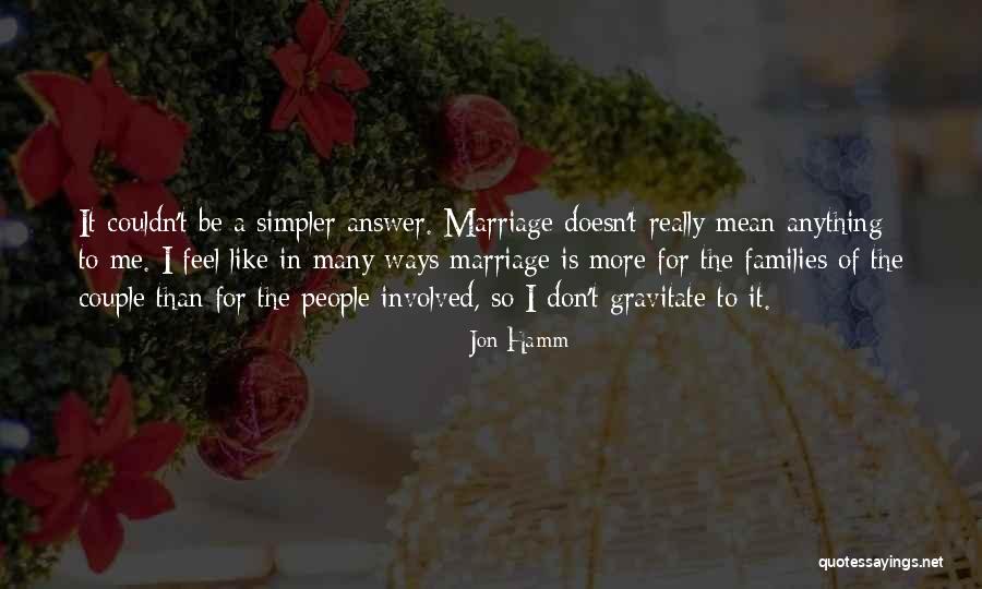 Kjersti Dabakk Quotes By Jon Hamm Kjersti Dabakk Quotes By Jon Hamm