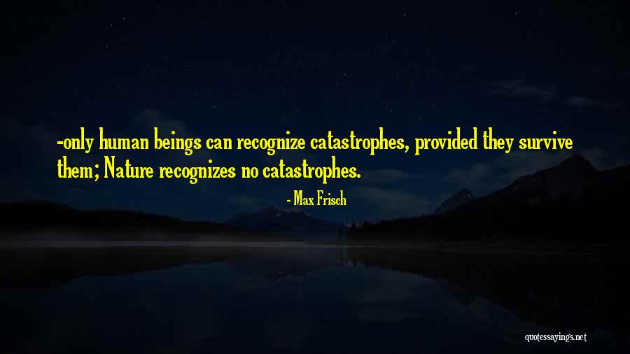 Kjersti Holmen Quotes By Max Frisch Kjersti Holmen Quotes By Max Frisch