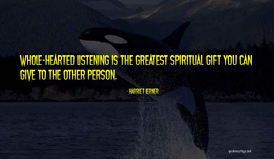 Kjirsten Tornfelt Quotes By Harriet Lerner Kjirsten Tornfelt Quotes By Harriet Lerner
