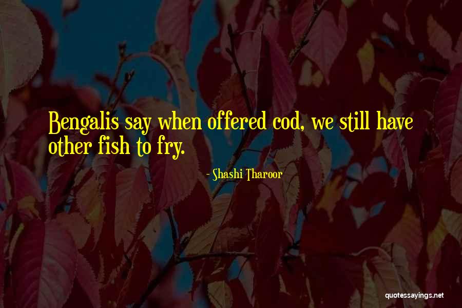 Kjtv Fox Quotes By Shashi Tharoor Kjtv Fox Quotes By Shashi Tharoor