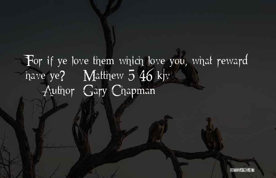 Kjv Quotes By Gary Chapman