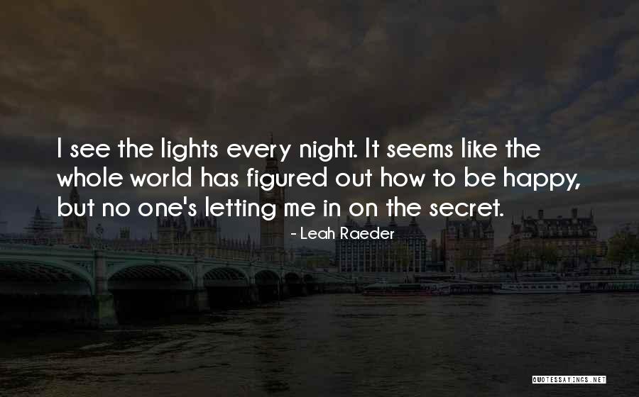 Kkhh Fm Quotes By Leah Raeder Kkhh Fm Quotes By Leah Raeder